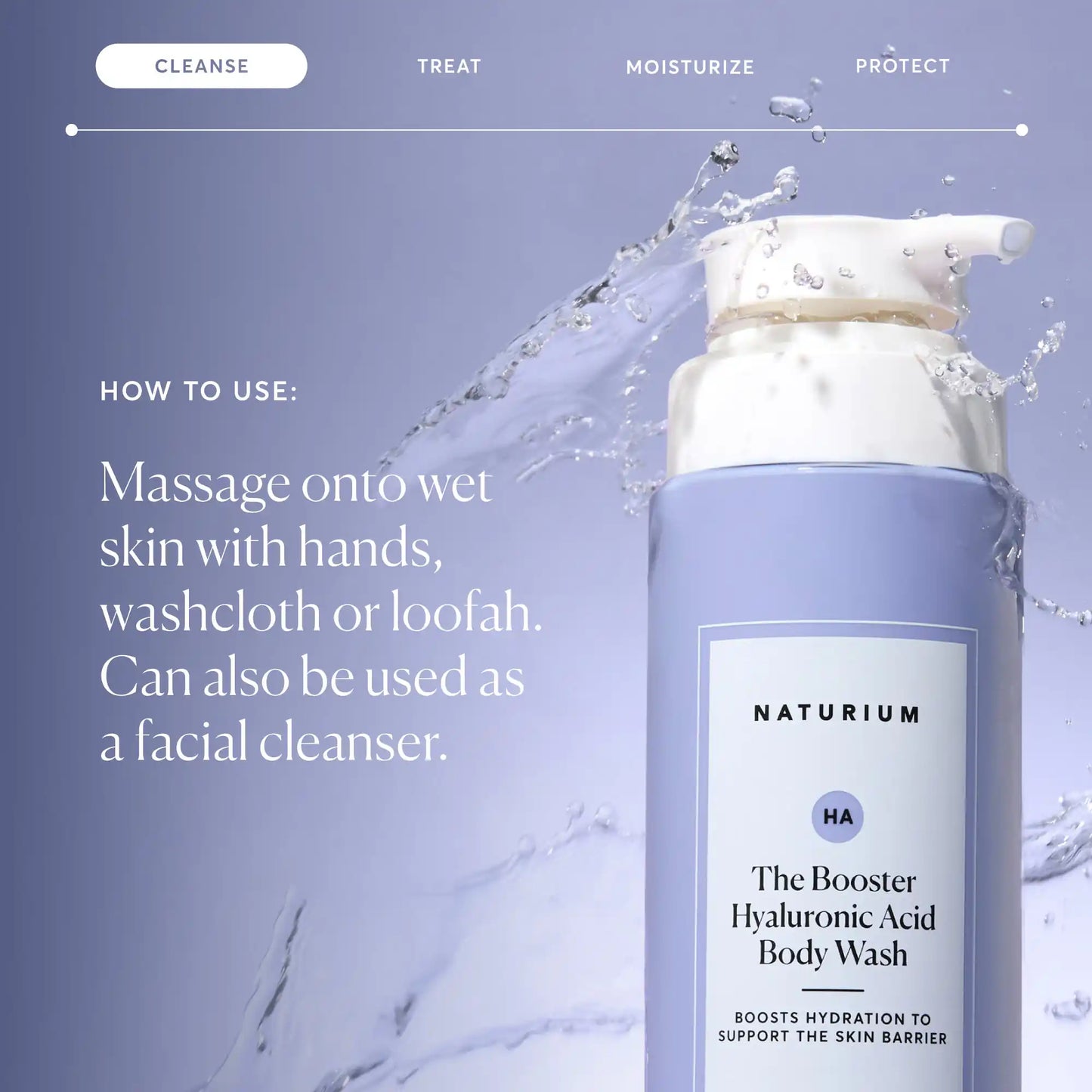 the-booster-hyaluronic-acid-body-wash-f0 NATR-40019-Alt-Images-The-Booster-Hyaluronic-Acid-Body-Wash-04.webp