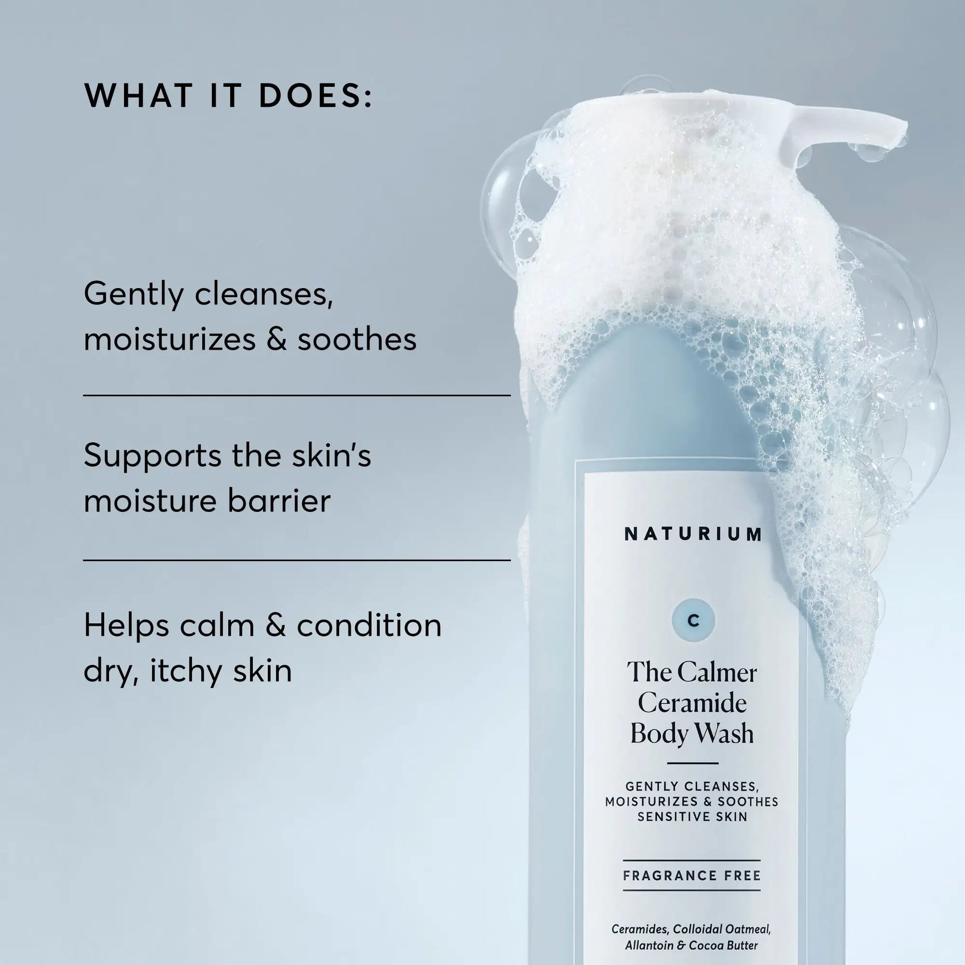 the-calmer-ceramide-body-wash-n6 NATR-40025-Alt-Image-The-Calmer-Ceramide-Body-Wash-02.webp