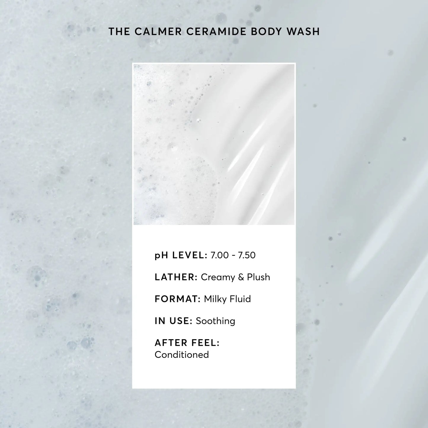 the-calmer-ceramide-body-wash-n6 NATR-40025-Alt-Image-The-Calmer-Ceramide-Body-Wash-03.webp
